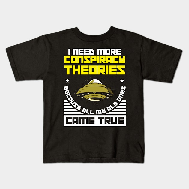 Conspiracy Theory Extraterrestrial ET UFO Kids T-Shirt by Tom´s TeeStore